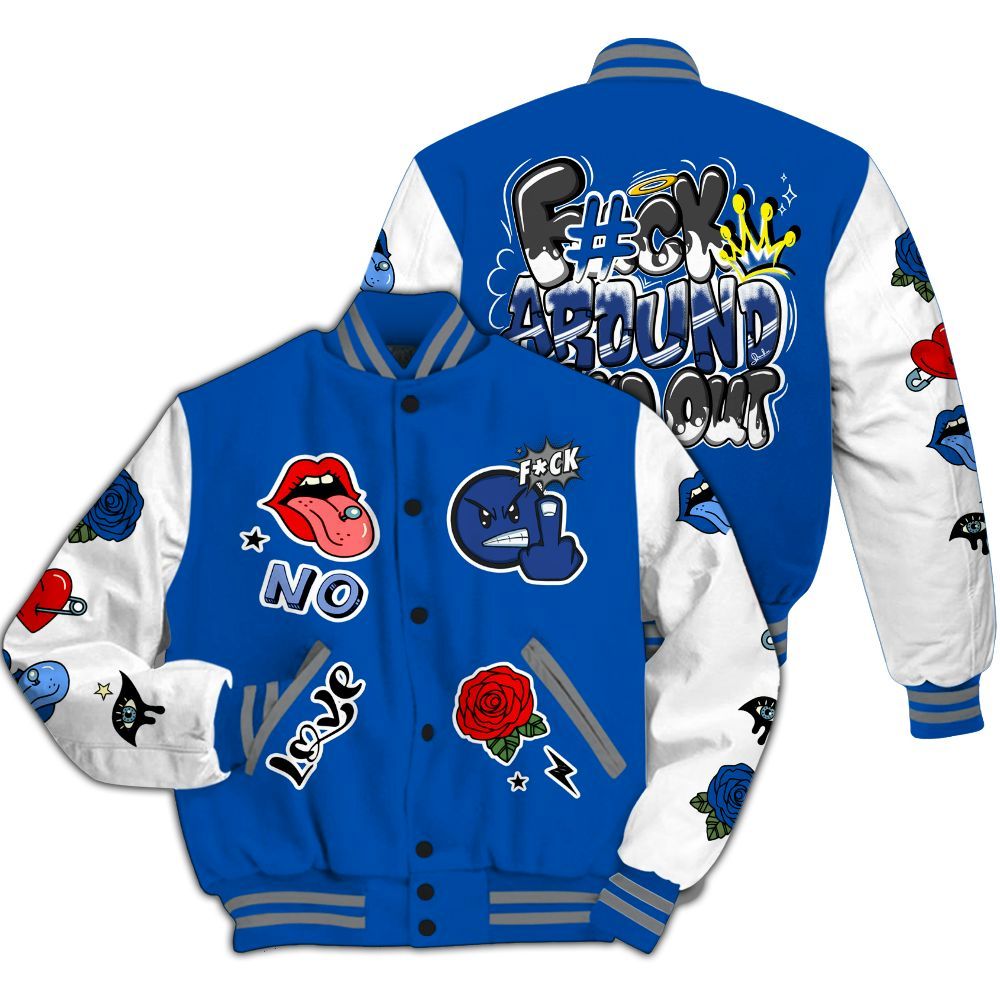 Varsity Jacket To Match Racer Blue 5s - FK Around Find Out All Over Print