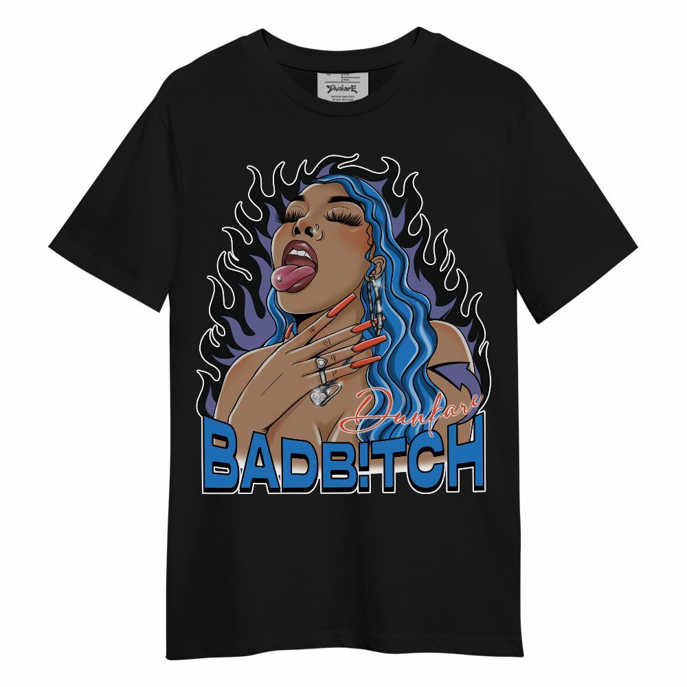 Shirt To Match Hi-Res Blue 700s - Bad B!tch Unisex Shirt