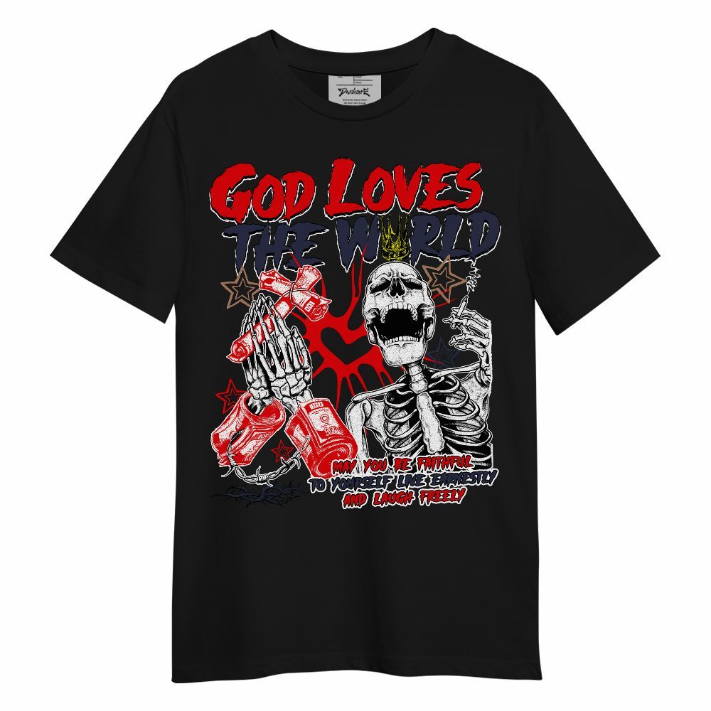 Shirt To Match Low OG Howard Bison 1s - God Loves The World Unisex Shirt