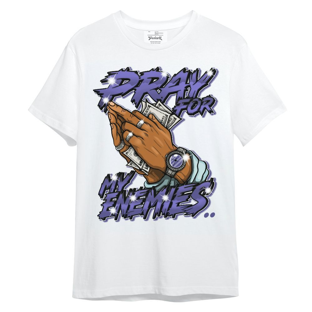 Shirt To Match Air Ship PE Hornets - Prayed For Enemies Graphic Unisex Shirt