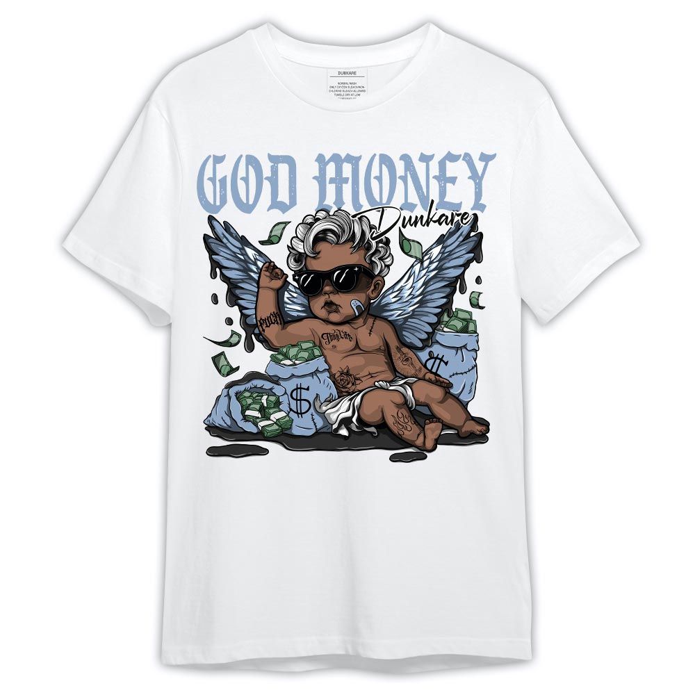 Shirt To Match Shirt God Money, Blue Grey 13s T-- To Match Sneaker Blue Grey 13s Graphic Tee 2603 ECR
