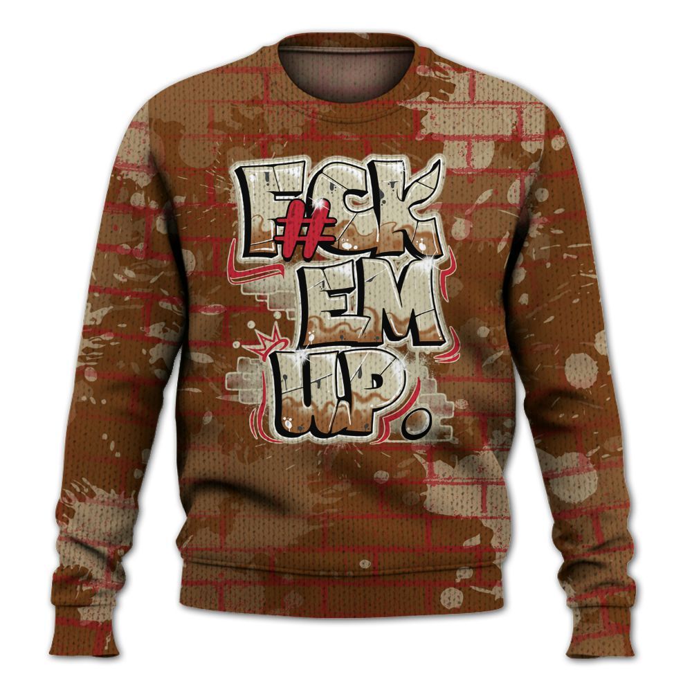 Knitted Sweater To Match Archaeo Brown 5s - F#ck Em Graphic Brick Art