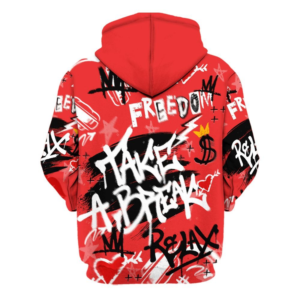 Hoodie To Match Red Thunder 4s - Take Break Freedom Graffiti Streetwear All Over Print