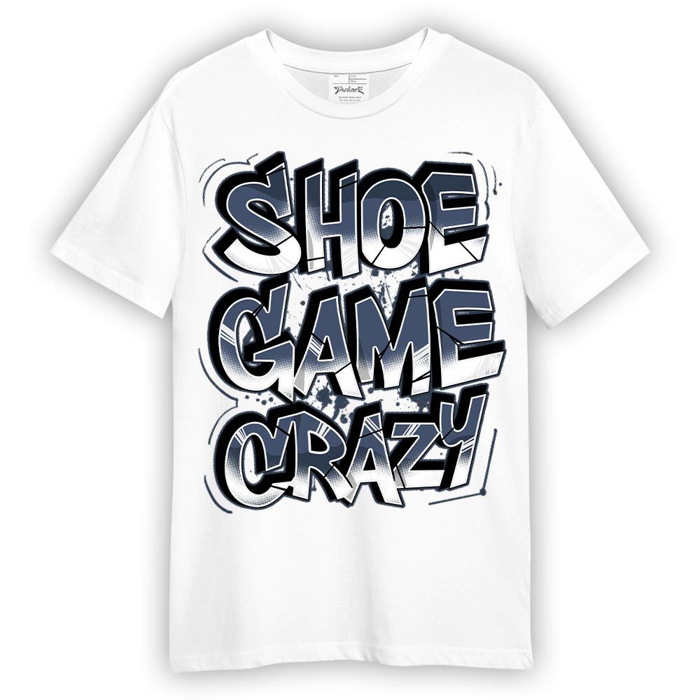 Shirt To Match Low Diffused Blue 11s - Shoe Game Crazy Graphic Shirt Unisex