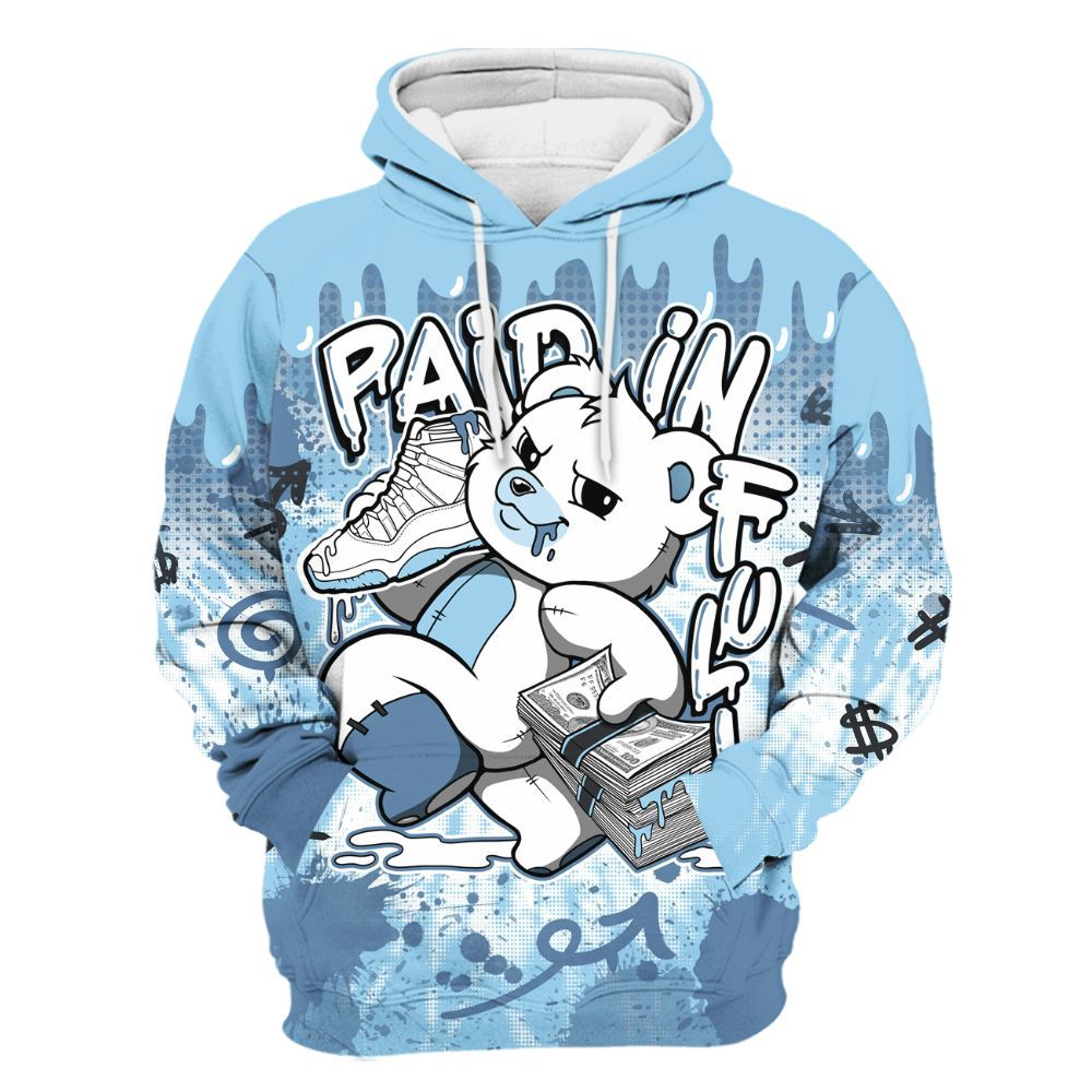 Hoodie To Match Legend Blue 11s - Drip Paid In Full Moneys Bear Graphics All Over Print