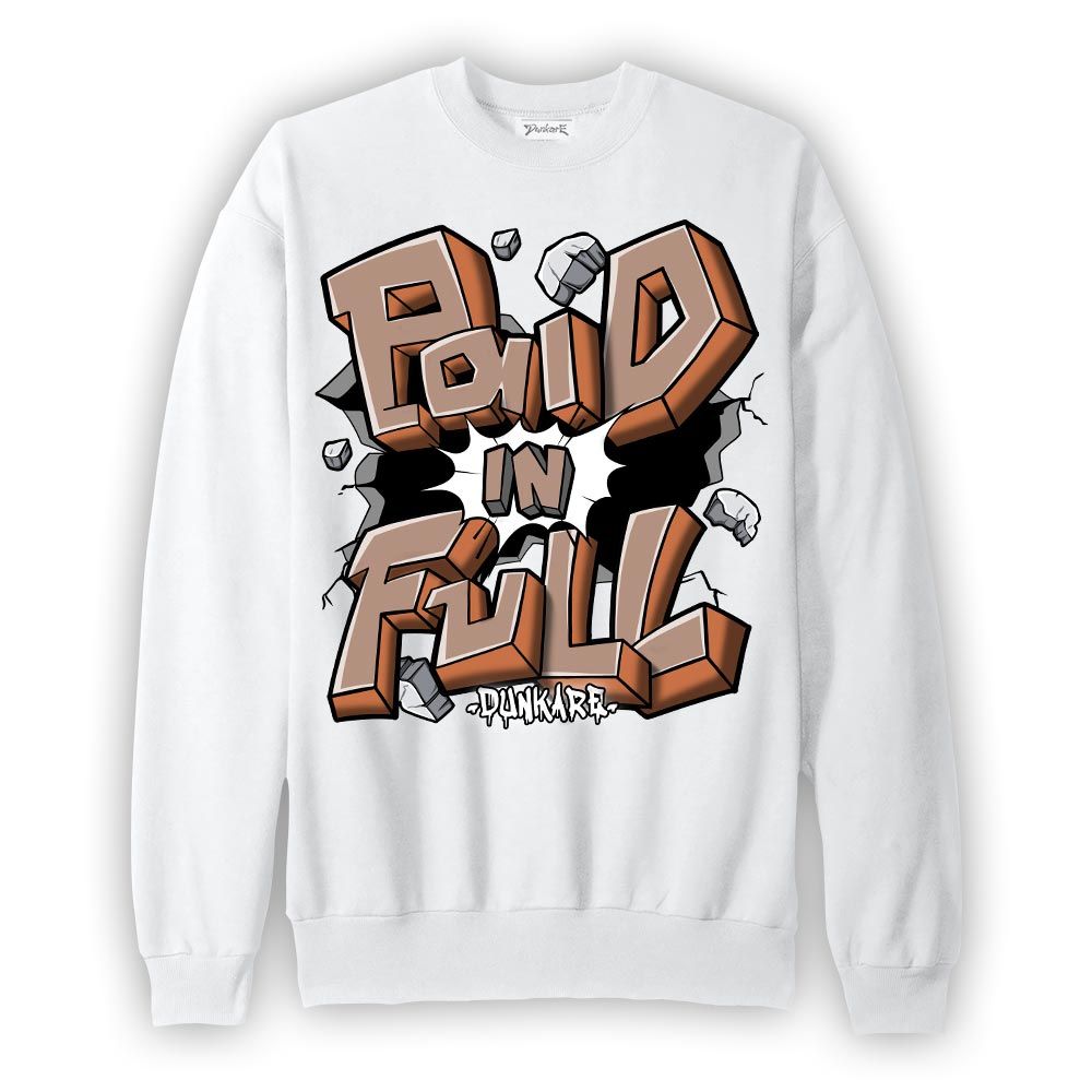 Sweatshirt To match OG Latte 1s Sweatshirt - Paid In Full Graphic 0205 NMP
