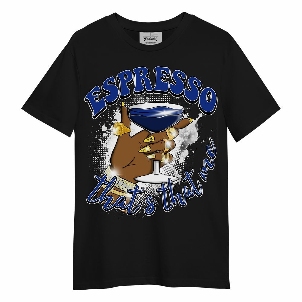 Shirt To Match Laney 14s - That's That Me Espresso Retro Unisex Shirt