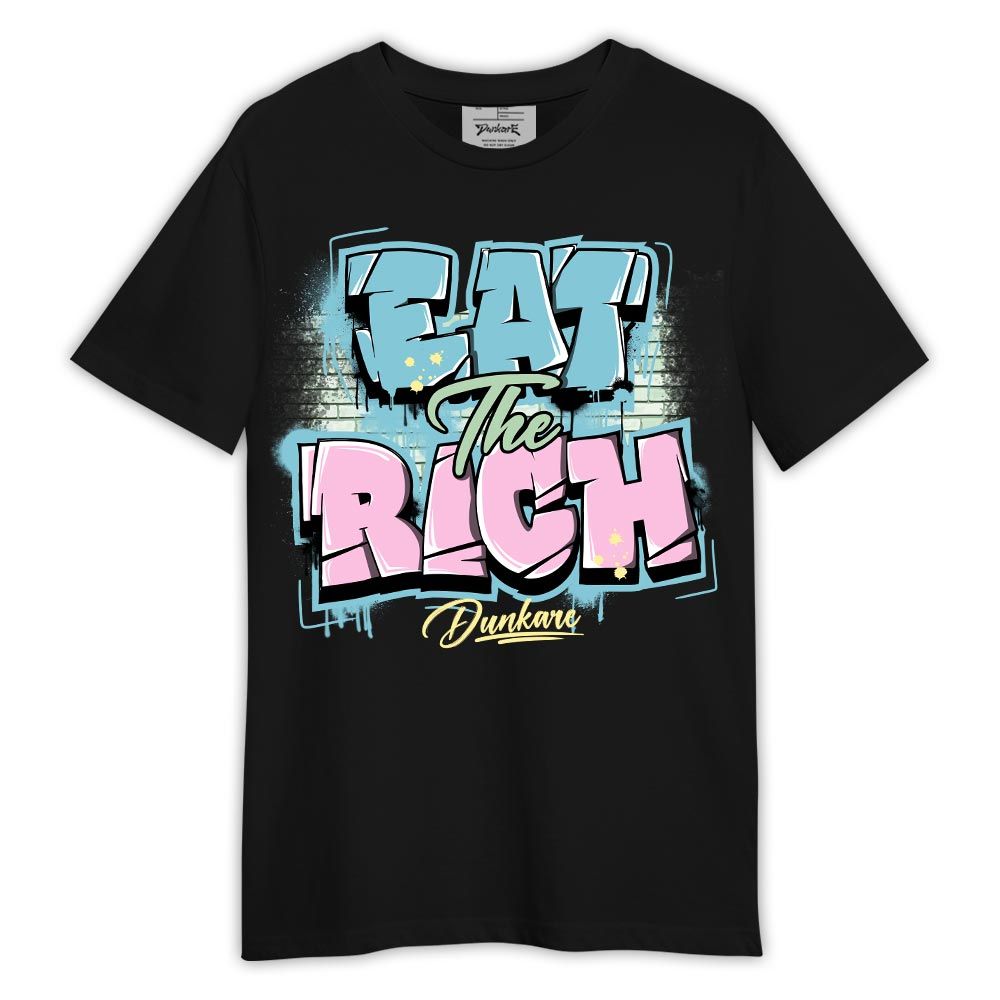 Shirt To Match SB Dunk Low Visty - Graphic Eat The Rich Shirt Outfit