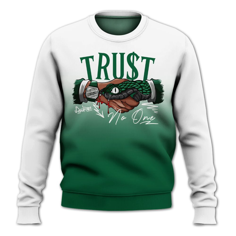 Sweatshirt To Match High Gorge Green 1s - Snake Trust No One Drip All Over Print