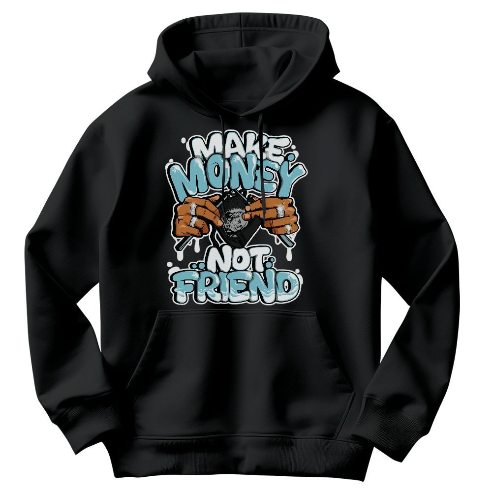 Sweatshirt To Match Low Legend Blue 11s - Make Money Not Friend Graphic Graphic