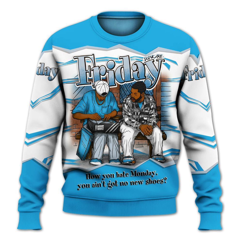 Sweatshirt To Match University Blue Low 2026 11s - Friday Movie 90s TV All Over Print