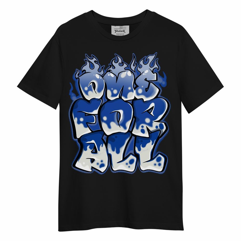 Shirt To Match Dunk High Racer Blue - Ones For All Graphic Unisex Shirt