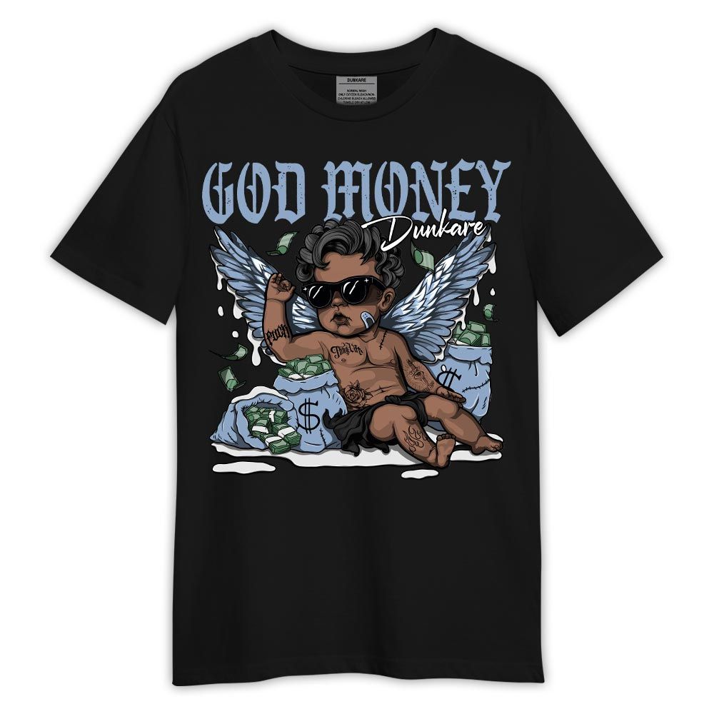 Shirt To Match Shirt God Money, Blue Grey 13s T-- To Match Sneaker Blue Grey 13s Graphic Tee 2603 ECR
