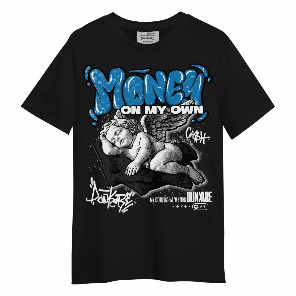 Shirt To Match Retro University Blue 9s - Money Cash Streetwear Unisex Shirt