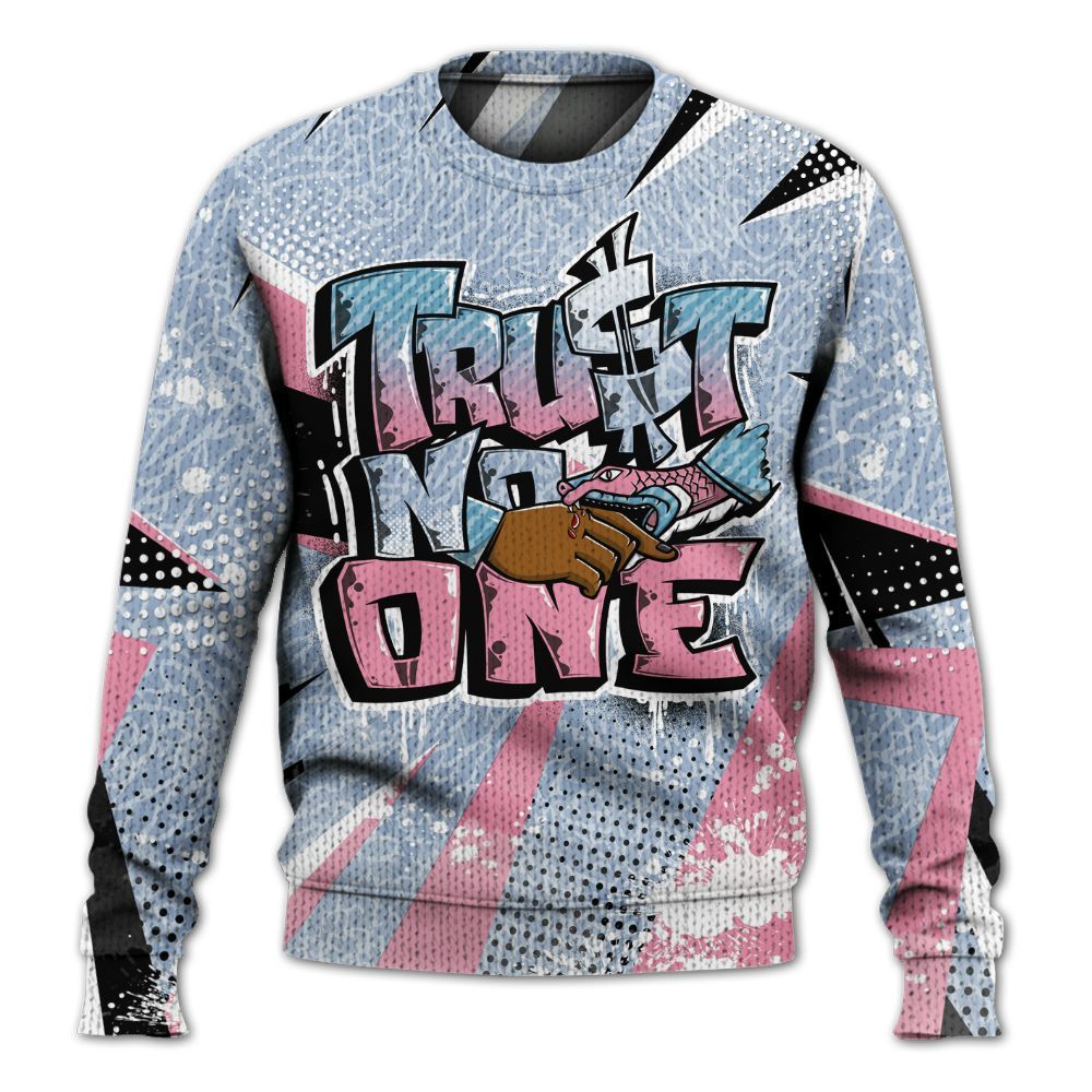 Sweater To Match Denim Pink Glow 3s - Poly Trust No One Dripping Graphic