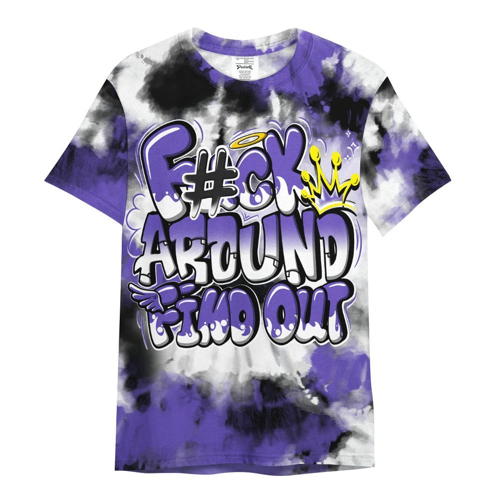 Shirt To Match Field Purple 12s - Tie Dye FK Around Find Out All Over Print