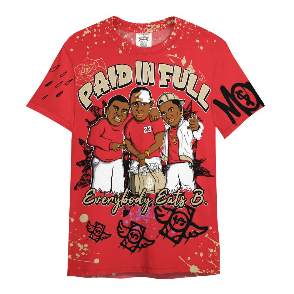 Shirt To Match Prime 93 Fire Red - Everybody Paid In Full Crayon All Over Print