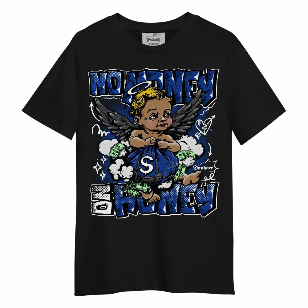 Shirt To Match Air Foamposite One Royal - Baby Angel No Money, No Honey Unisex Shirt