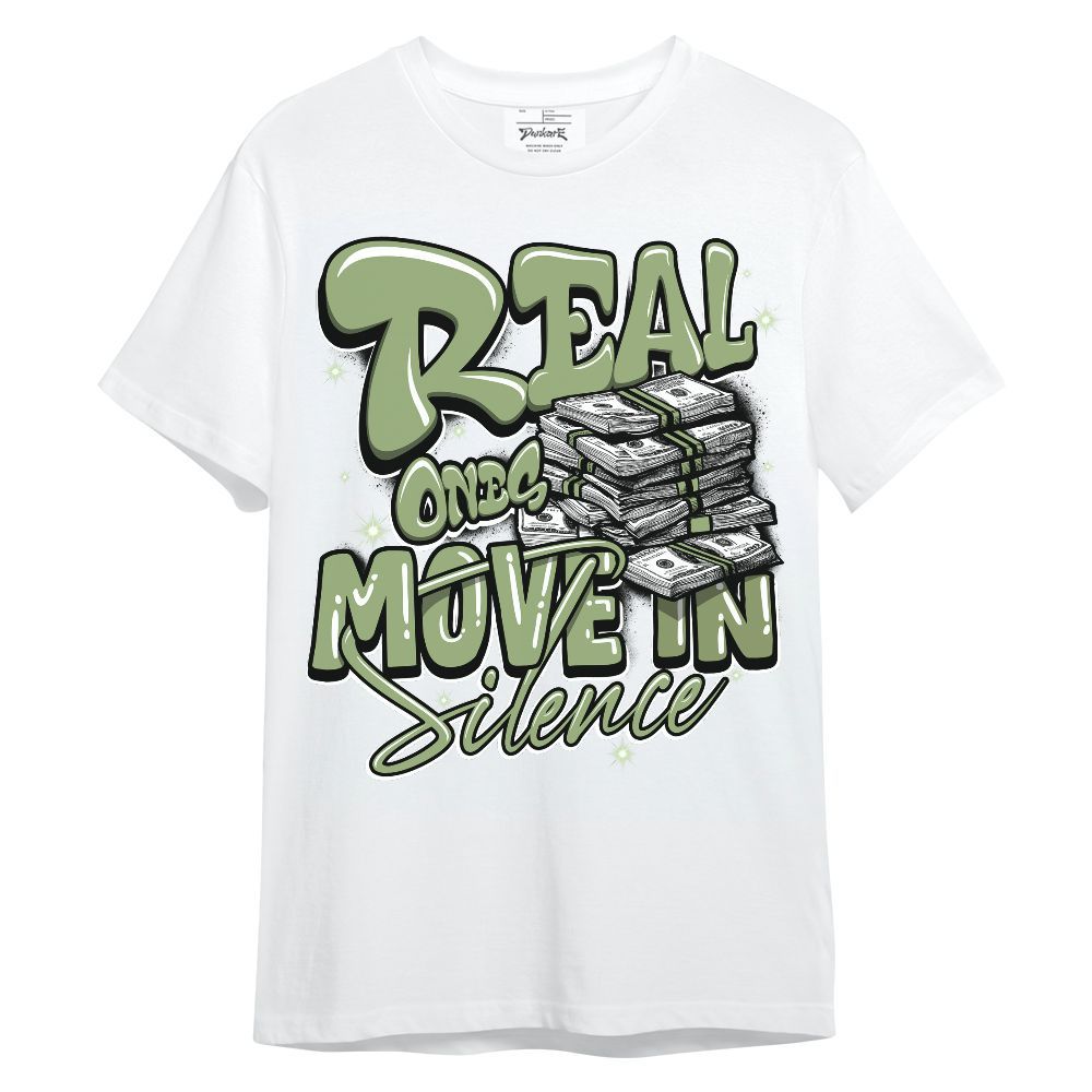 Shirt To Match Oil Green 4s - Real Ones Move In Streetwear Unisex Shirt