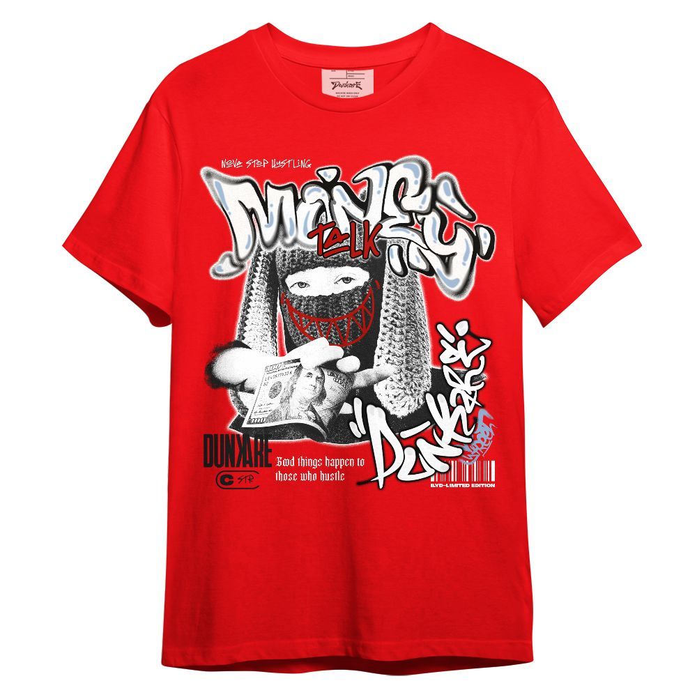 Shirt To Match OG Fire Red 5s - Money Talk Rap Graphic
