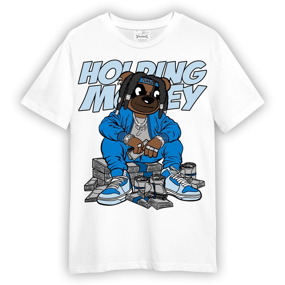 Shirt To Match Industrial Blue 4s T-- Possessing Moneys Bear T-Shirt Unisex