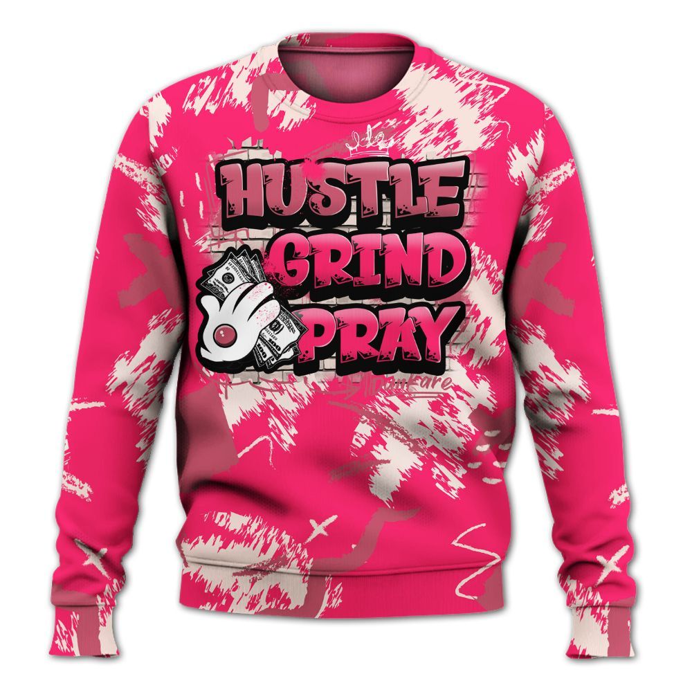 Sweatshirt To Match A'One Hyper Pink Shirt, Hustle Grind Pray Retro All Over Print