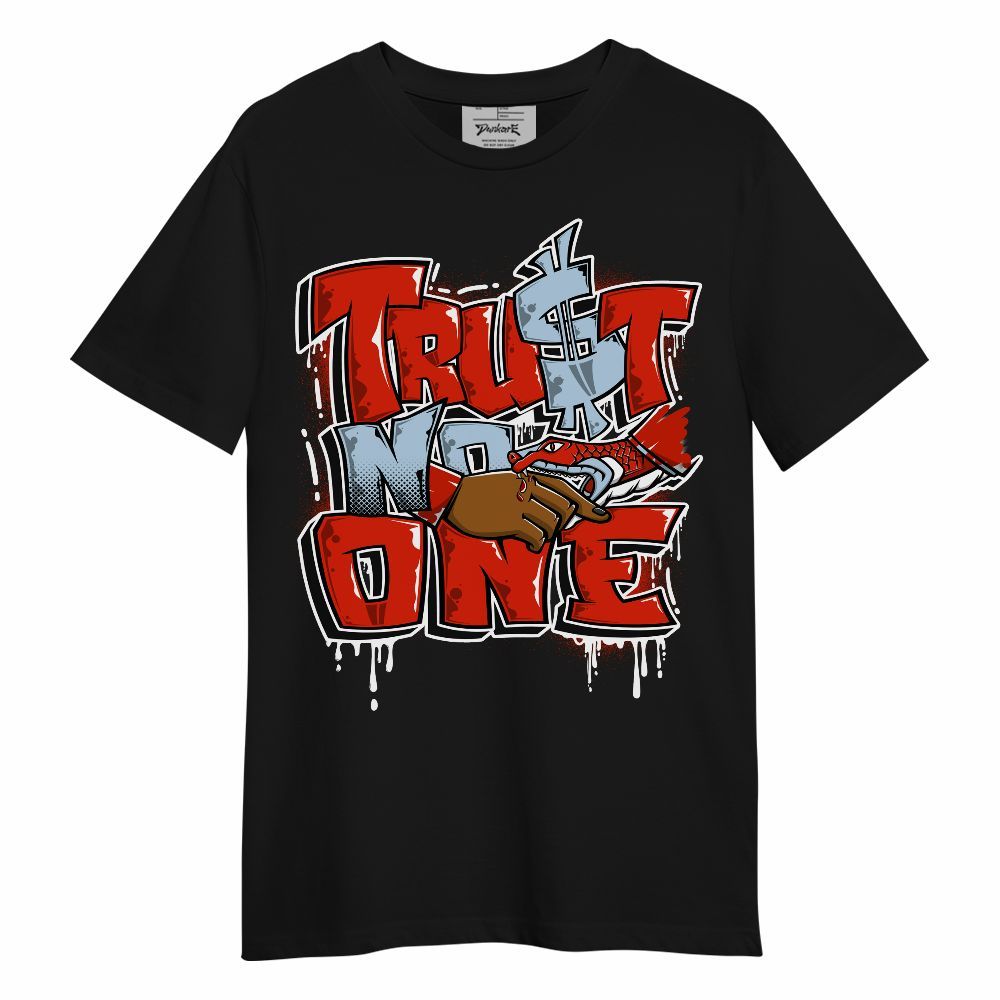 Shirt To Match Retro Cherry 11s - Trust No One Drip Unisex Shirt