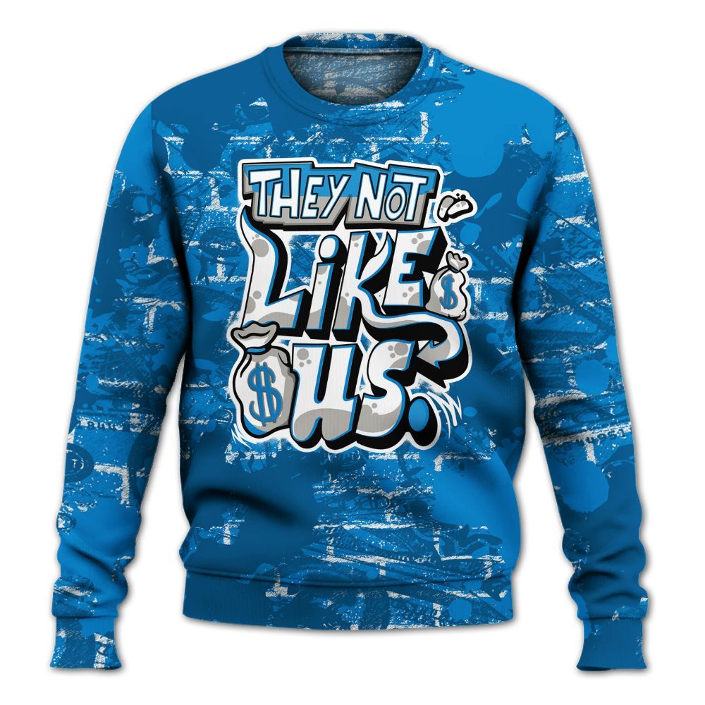 Sweatshirt To Match Industrial Blue 4s - Dislike Us Graphic Street Art All Over Print