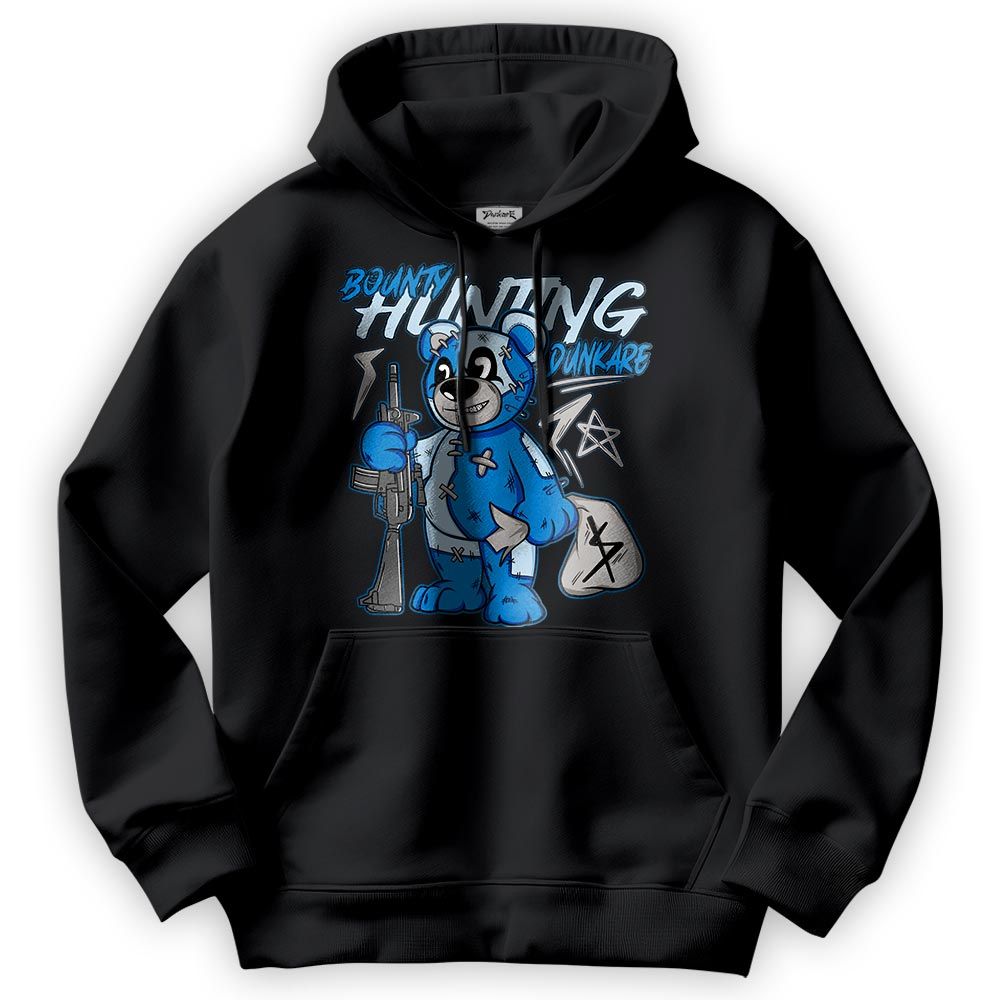Sweatshirt To Match Industrial Blue 4s Hoodie - Bounty Hunting Bear Hoodie Unisex 1605 NCMD