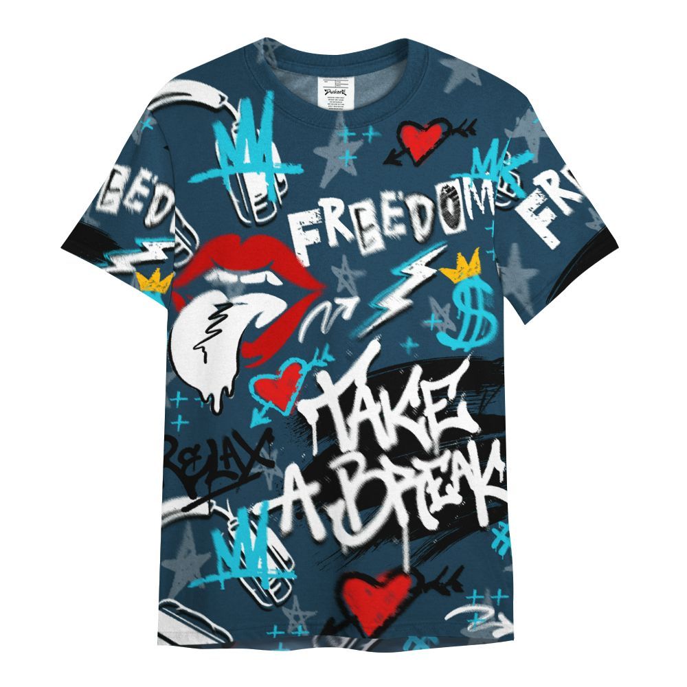 Shirt To Match Air Navy Baltic Blue - Take Break Freedom Graffiti Streetwear All Over Print