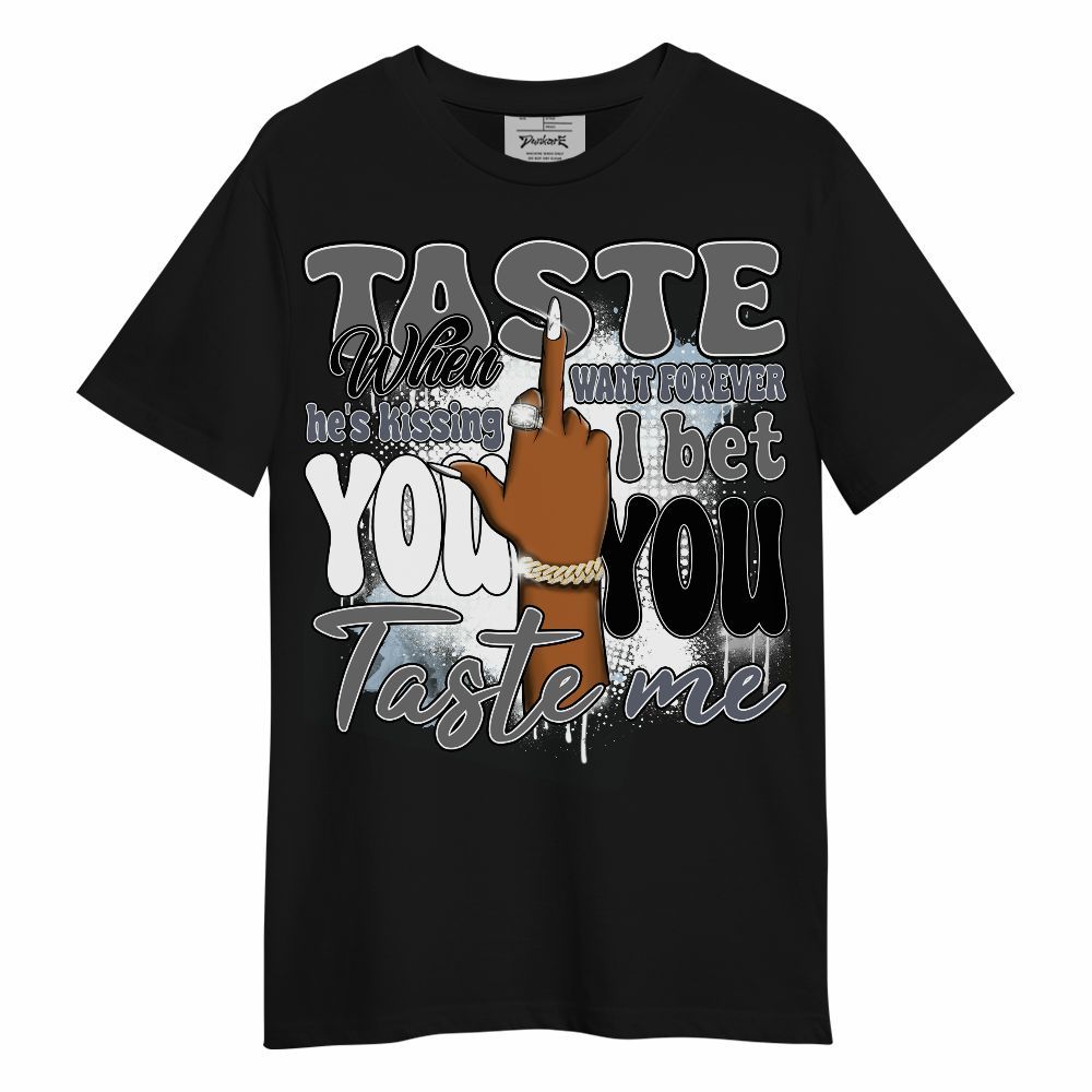 Shirt To Match Cool Grey 6s - Taste Me Retro Unisex Shirt