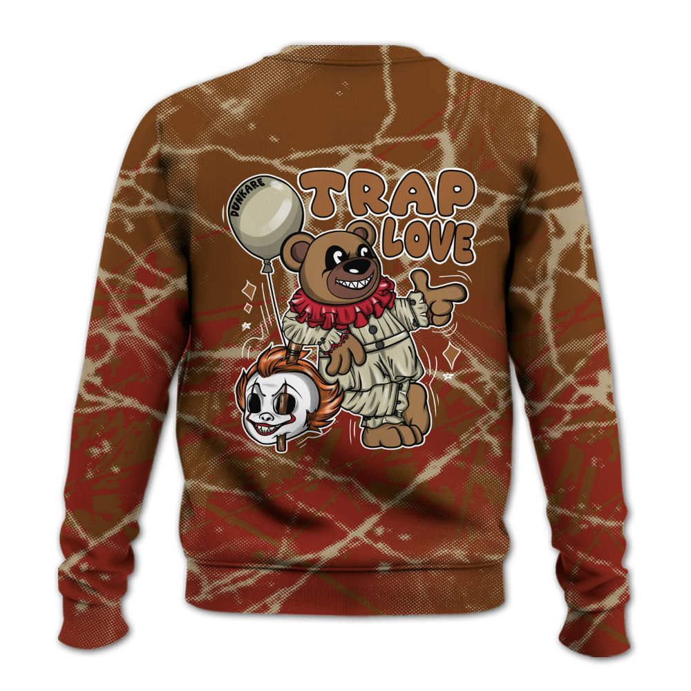 Sweatshirt To Match Archaeo Brown 5s - Trap Loves Bear Profound All Over Print