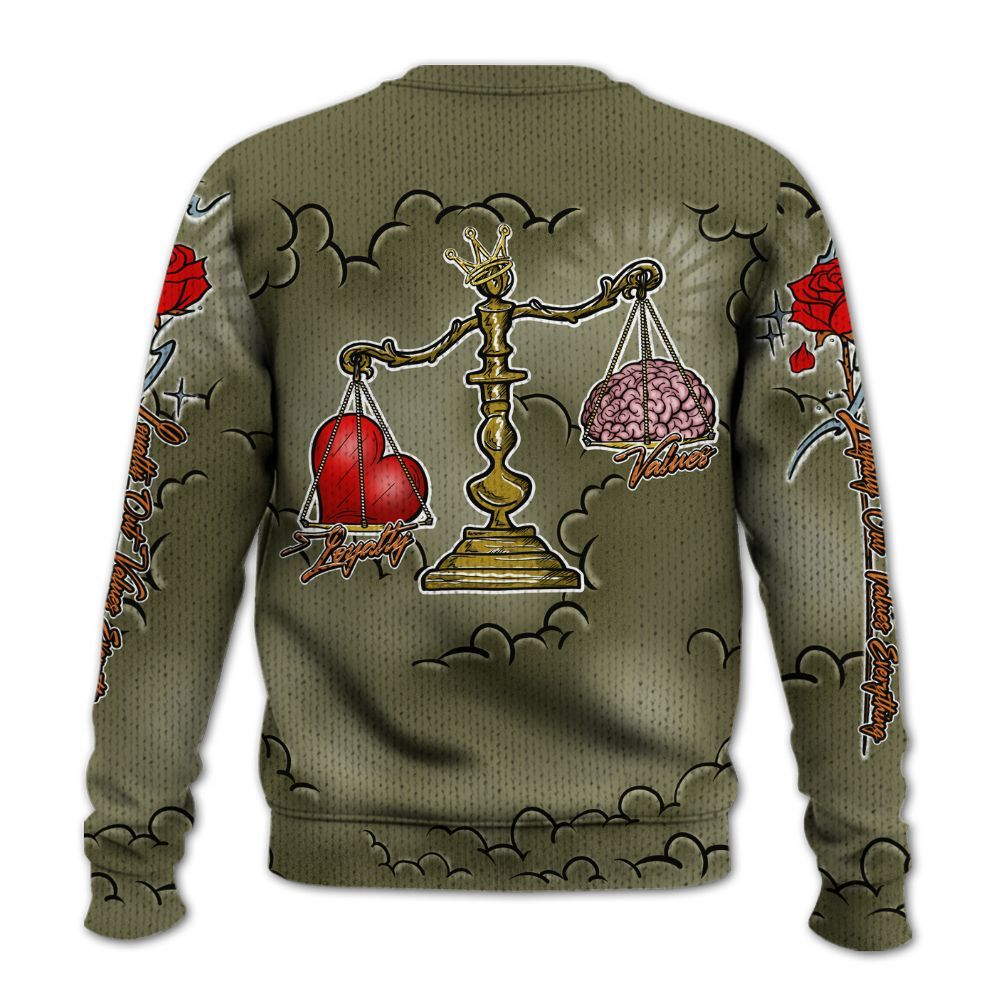 Sweater To Match Olive 5s - Loyalty Wins Everything Graphic