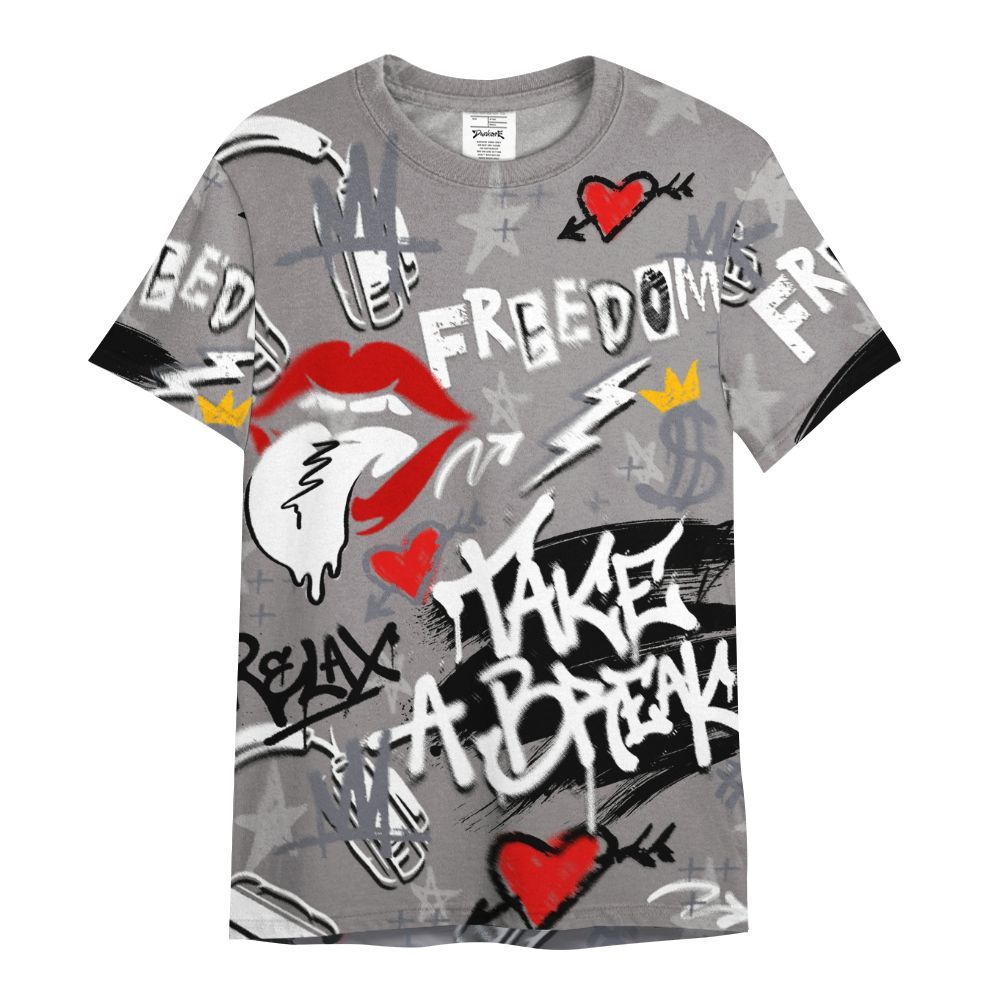 Shirt To Match Cool Grey 11s - Take Break Freedom Graffiti Streetwear All Over Print