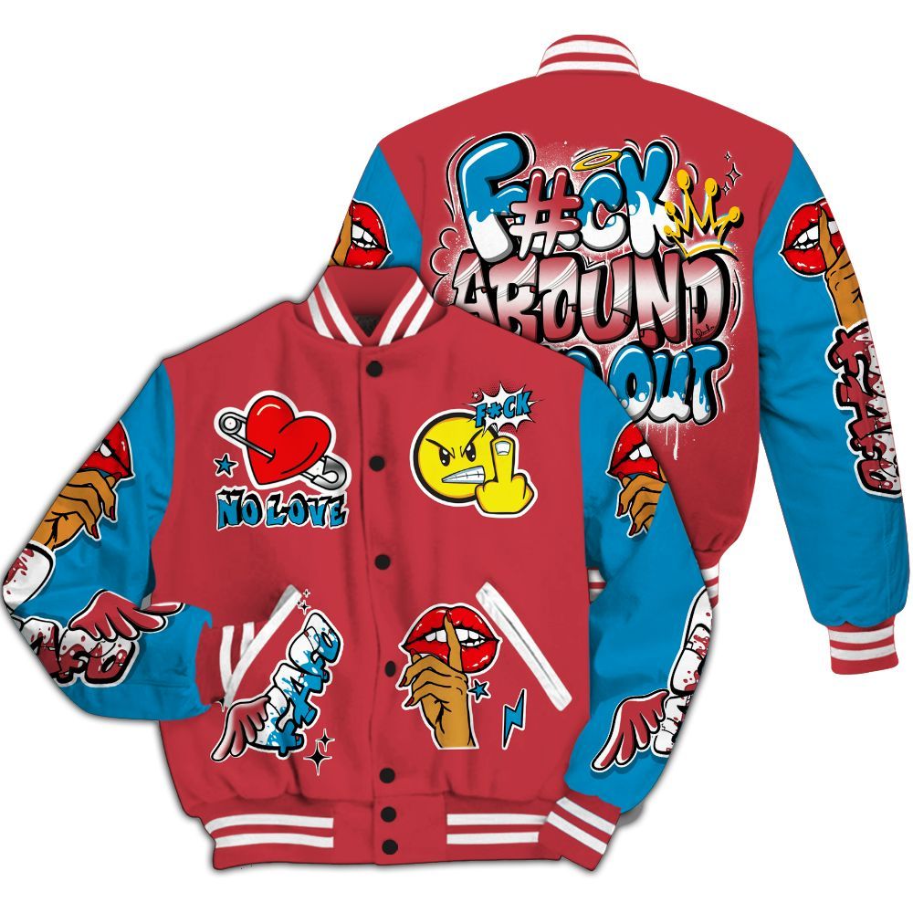 Varsity Jacket To Match High OG University Red Dark Powder Blue 1s - FK Around Find Out All Over Print