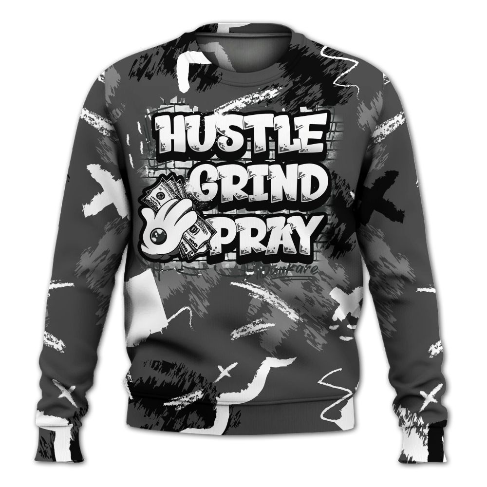 Sweatshirt To Match Fear 4s - Hustle Grind Pray Graphic Street Style All Over Print