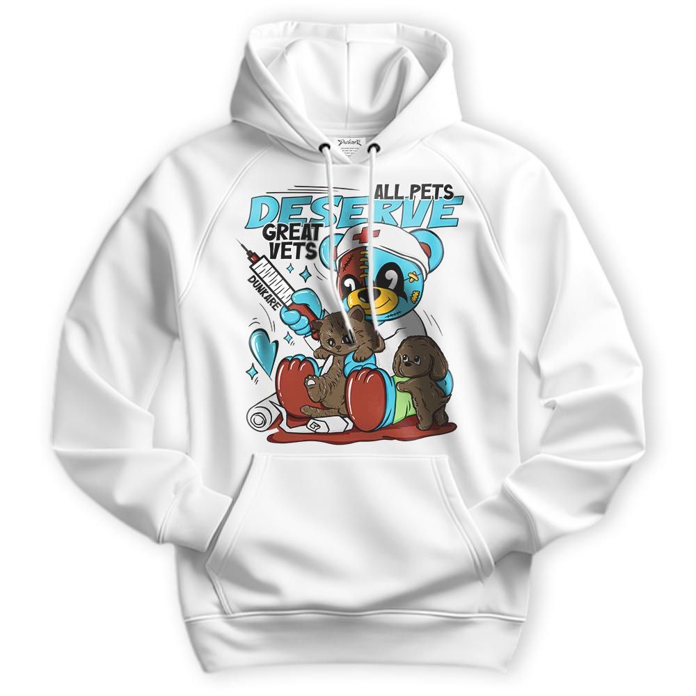 Sweatshirt To Match SB Dunk Di'Orr Greenwood Hoodie - All Pets Deserve Great Vets Bear Hoodie Unisex