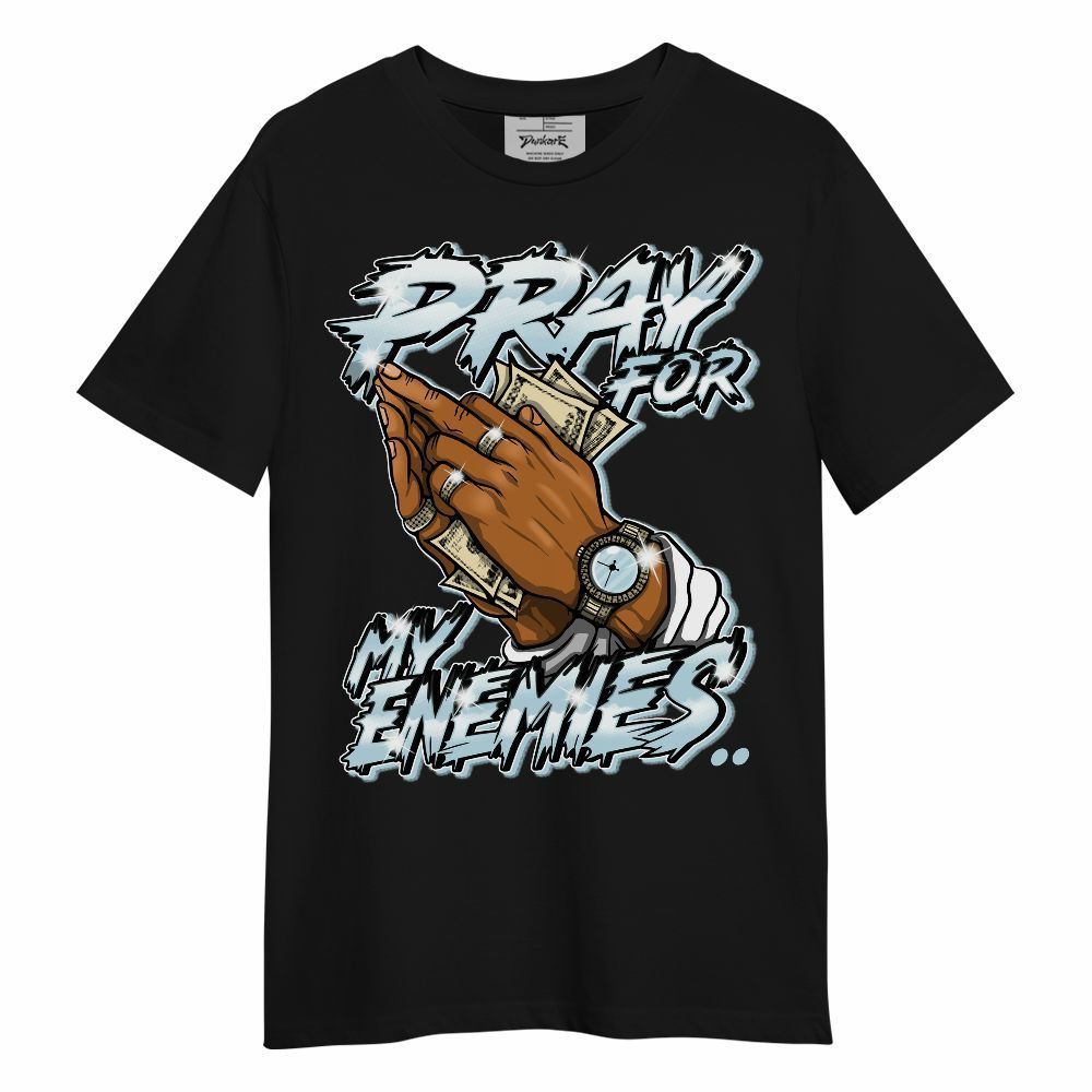 Shirt To Match Low Year Of The Snake 11s - Prayed For Enemies Graphic Unisex Shirt