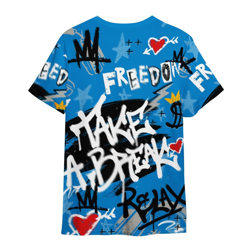 Shirt To Match Industrial Blue 4s - Take Break Freedom Graffiti Streetwear All Over Print