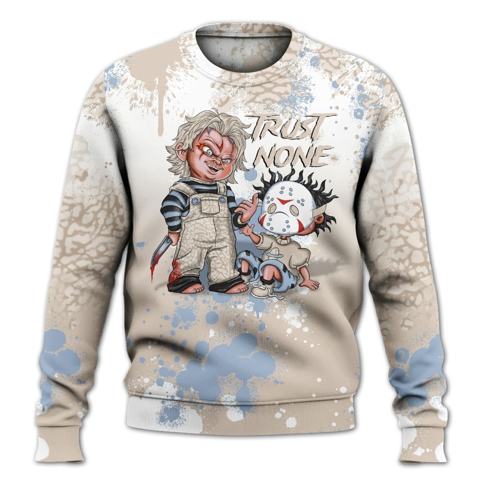 Sweatshirt To Match Desert Sand 3s - Trust No One Scary All Over Print