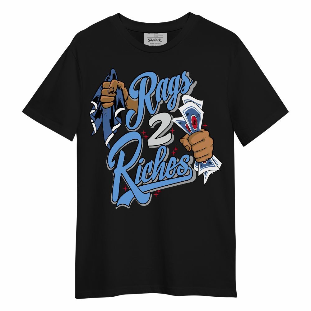 Shirt To Match University Blue 6s - Rag 2 Riches Unisex Shirt