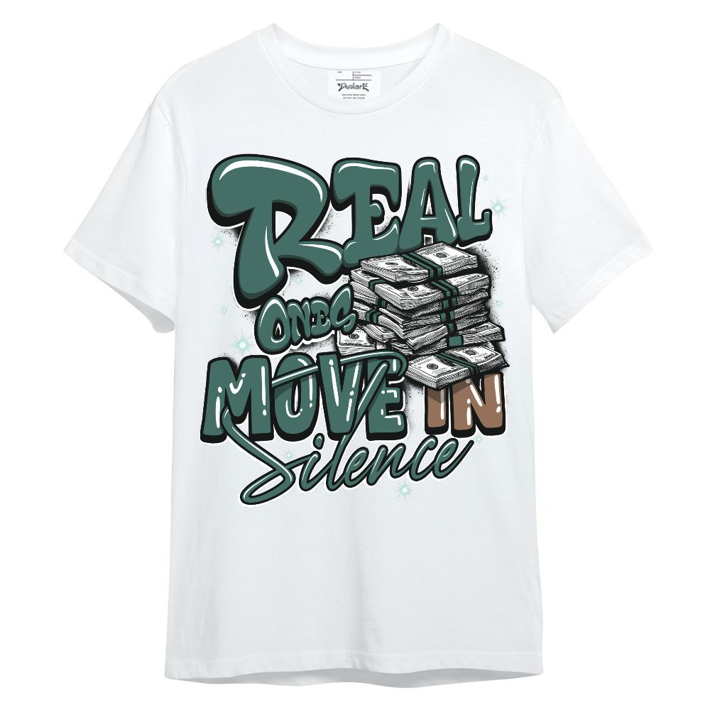Shirt To Match Low OG Oxidized Green 1s - Real Ones Move In Streetwear Unisex Shirt