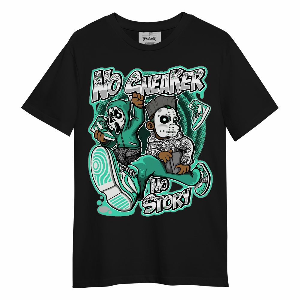Shirt To Match Black Green Glow 3s - Sneakers Make Story Graphic Unisex Shirt