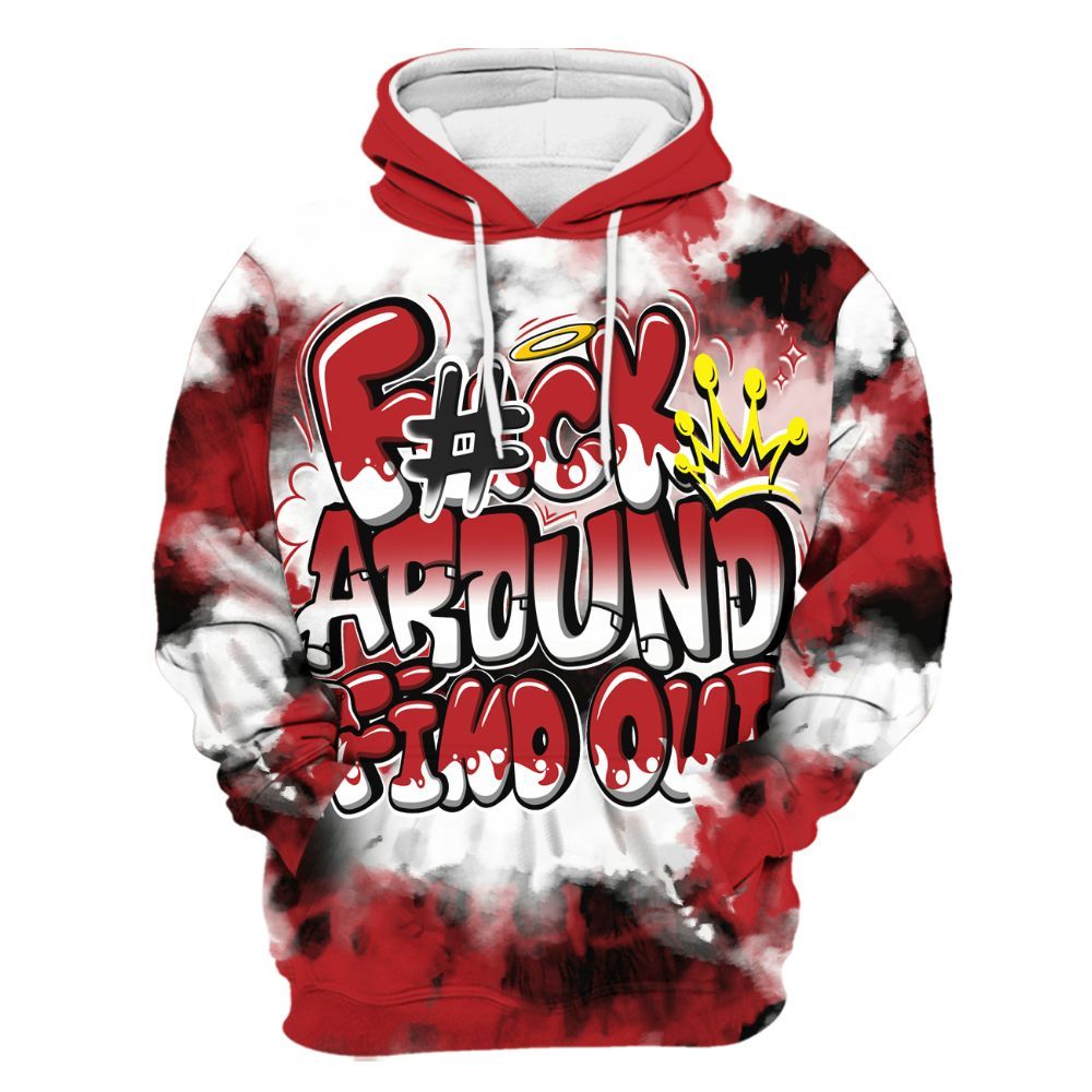 Hoodie To Match Retro Cherry 12s - Tie Dye FK Around Find Out All Over Print