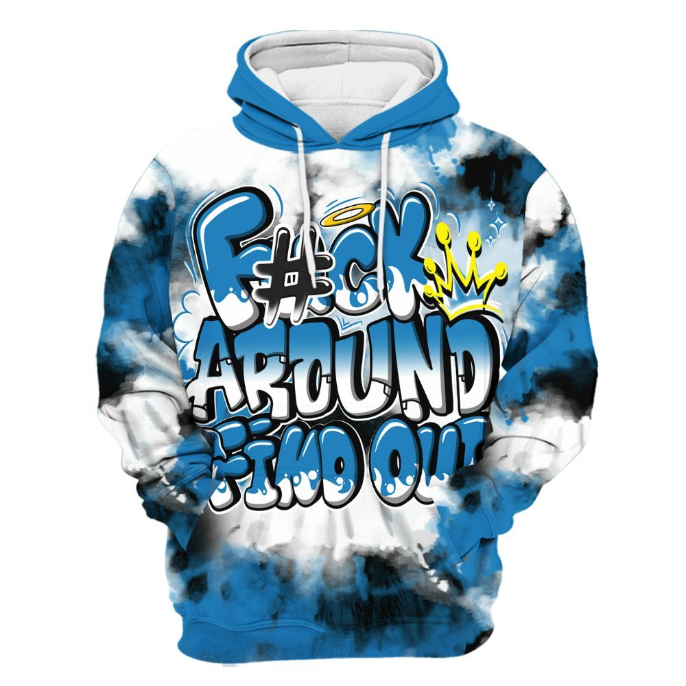 Hoodie To Match Retro University Blue 9s - Tie Dye FK Around Find Out All Over Print
