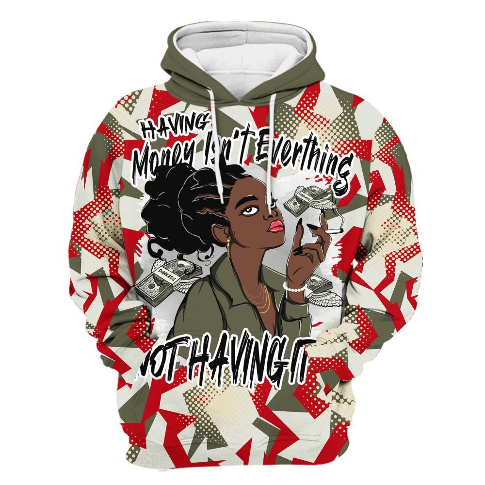 Hoodie To Match Low OG Medium Olive 1s - Having Money Isn't Everthing Retro All Over Print