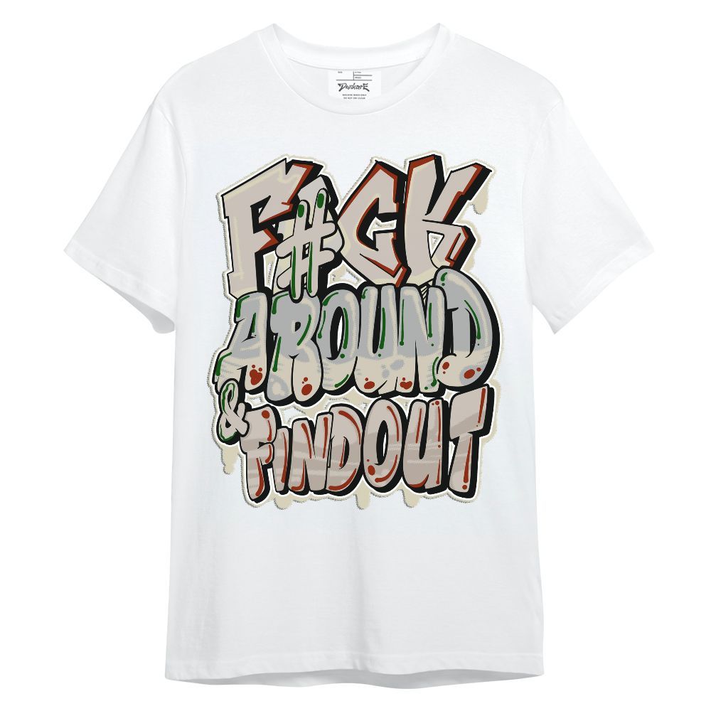 Shirt To Match El Grito 5s - F Around Find Out Graphic Unisex Shirt