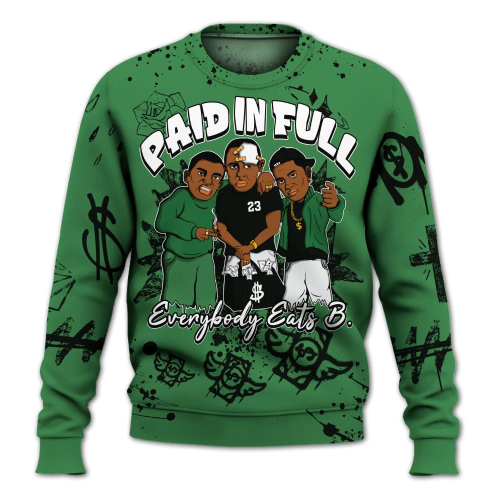 Sweatshirt To Match Lucky Green 1s - Everybody Paid In Full Crayon All Over Print
