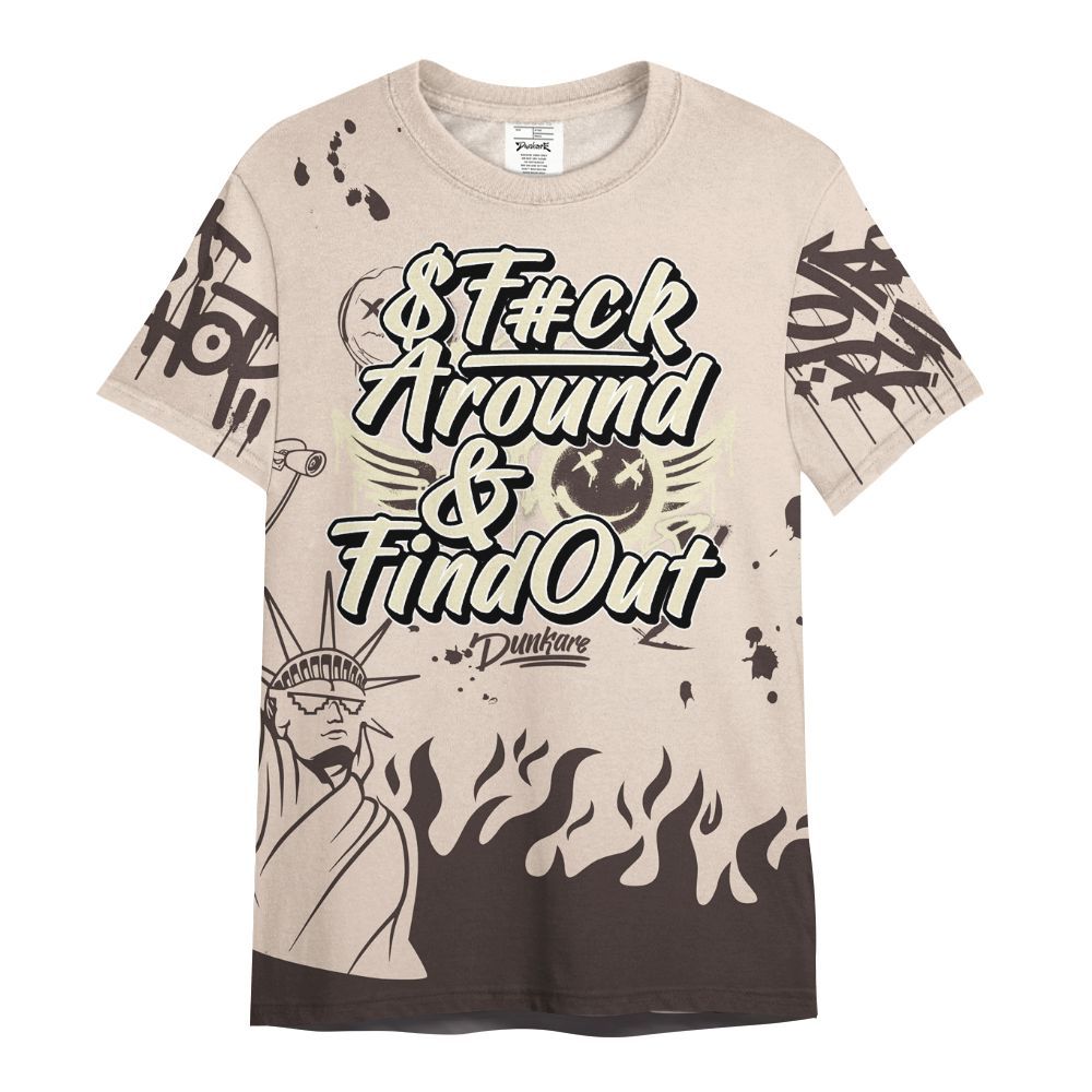 Shirt To Match A Ma Maniere X Fossil Stone 4s - Graphic Fck Around Find Out All Over Print