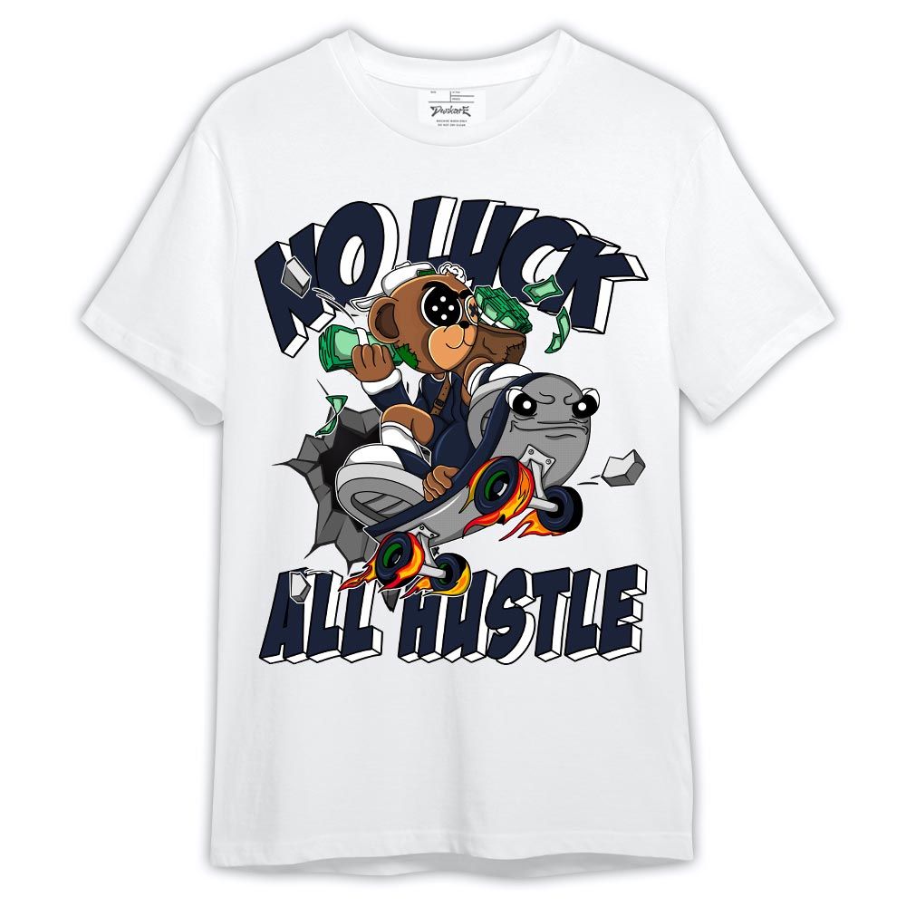 Shirt To Match Midnight Navy 13s - No Luck Hustle Shirt Outfit